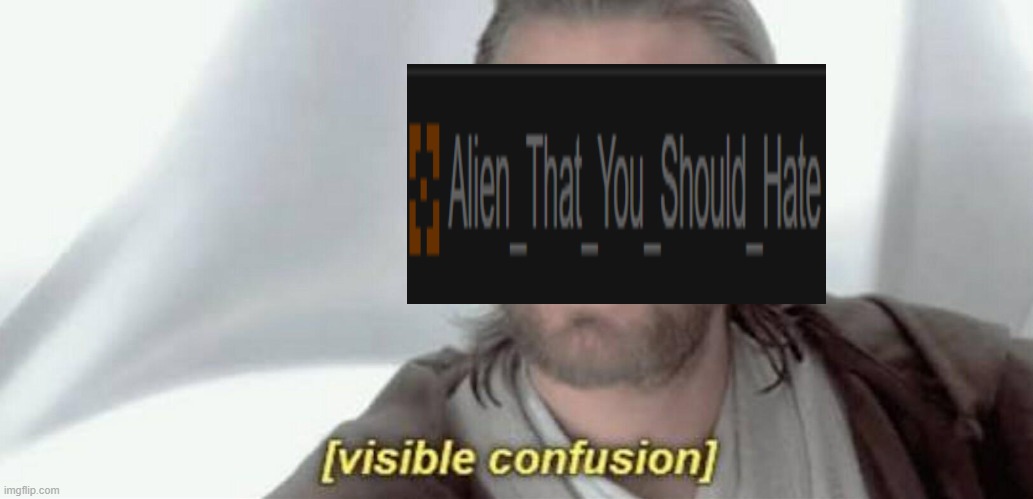 Visible Confusion | image tagged in visible confusion | made w/ Imgflip meme maker