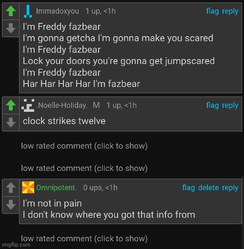 I was the low rated comment, fuck did I do bruh | made w/ Imgflip meme maker