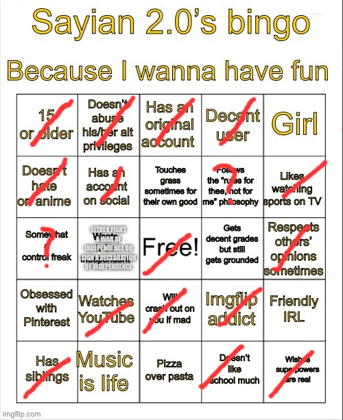 Sayian 2.0’s Bingo | EITHER FIGHT A WAR OF INDEPENDENCE OR SIGN A DECLARATION OF INDEPENDENCE | image tagged in sayian 2 0 s bingo | made w/ Imgflip meme maker