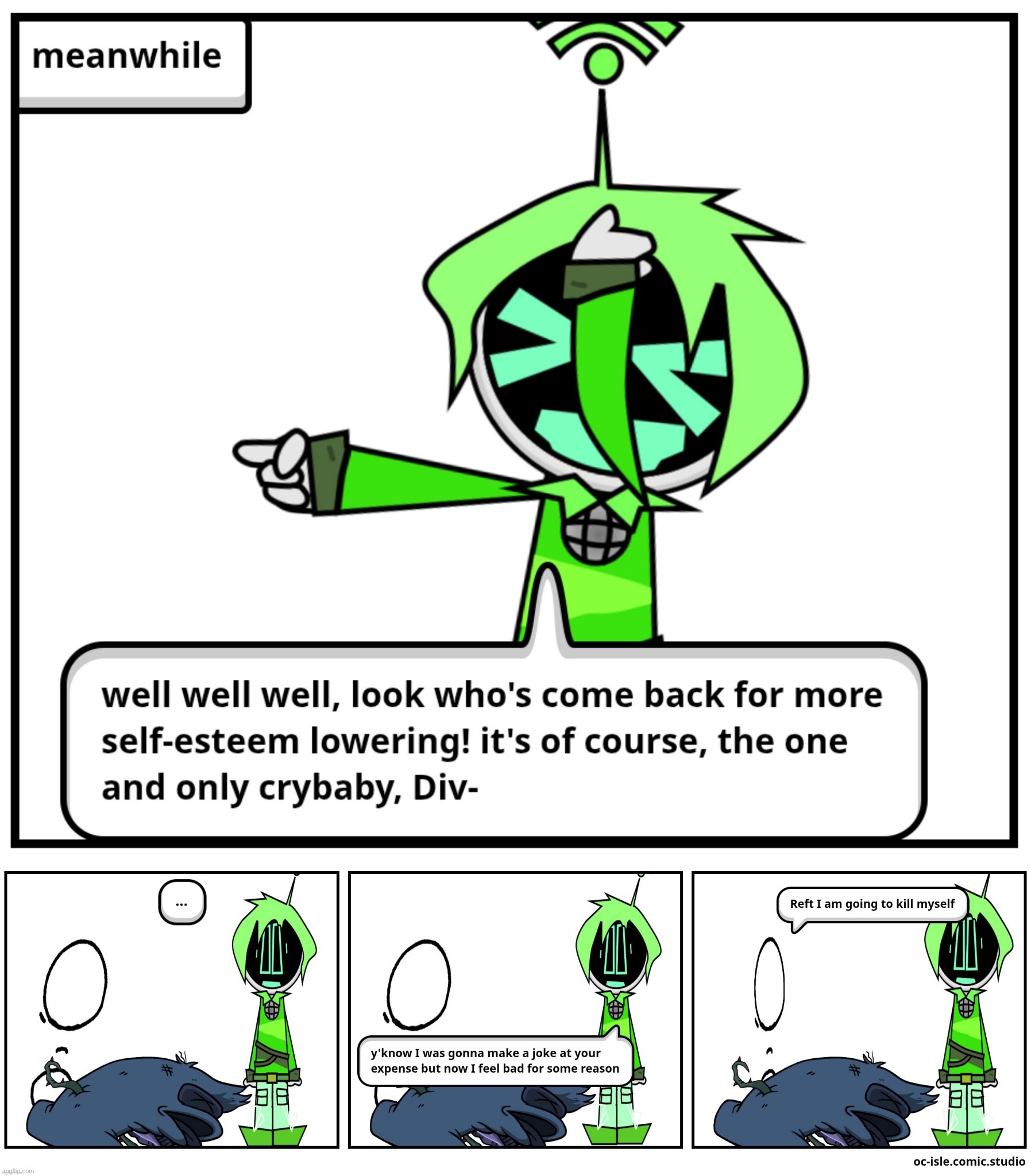 at least he finally feels bad for Divide | made w/ Imgflip meme maker