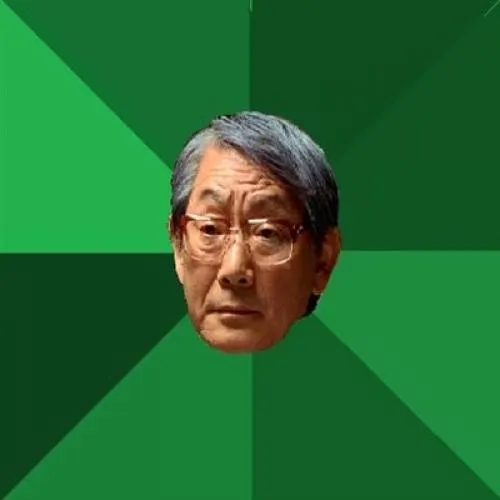 High Expectation Asian Father Blank Meme Template