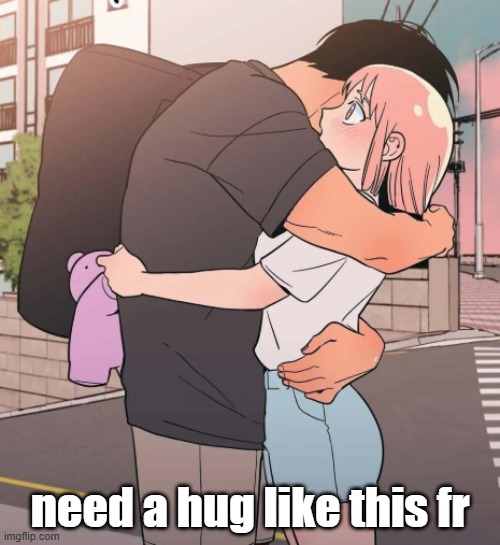need a hug like this fr | made w/ Imgflip meme maker