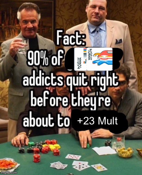 +23 Mult | made w/ Imgflip meme maker