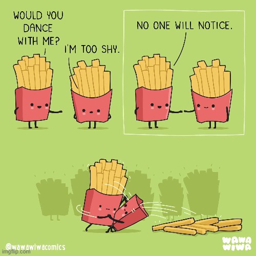 image tagged in fries,french fries,dancing,spill,spilled,oof | made w/ Imgflip meme maker