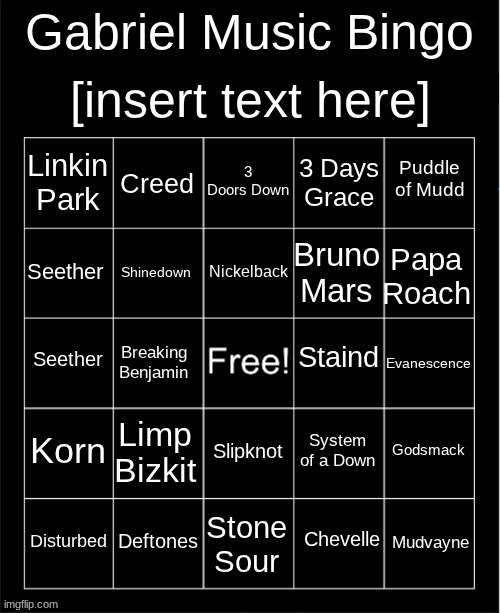 Gabriel Music Bingo | image tagged in gabriel music bingo | made w/ Imgflip meme maker