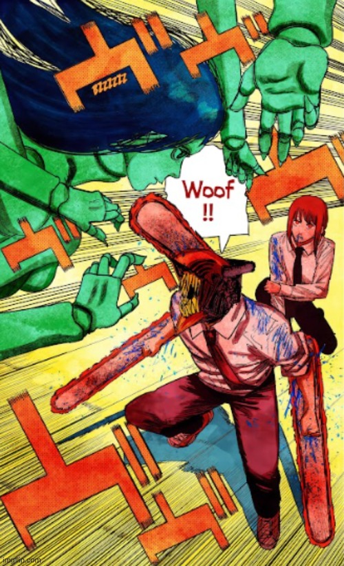 Bark like a good boy | image tagged in chainsaw man,barking,dog,good boy | made w/ Imgflip meme maker