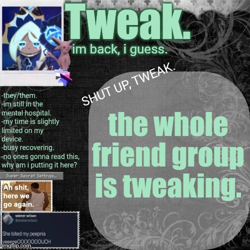 the 29th announcement template. | the whole friend group is tweaking. | image tagged in the 29th announcement template | made w/ Imgflip meme maker