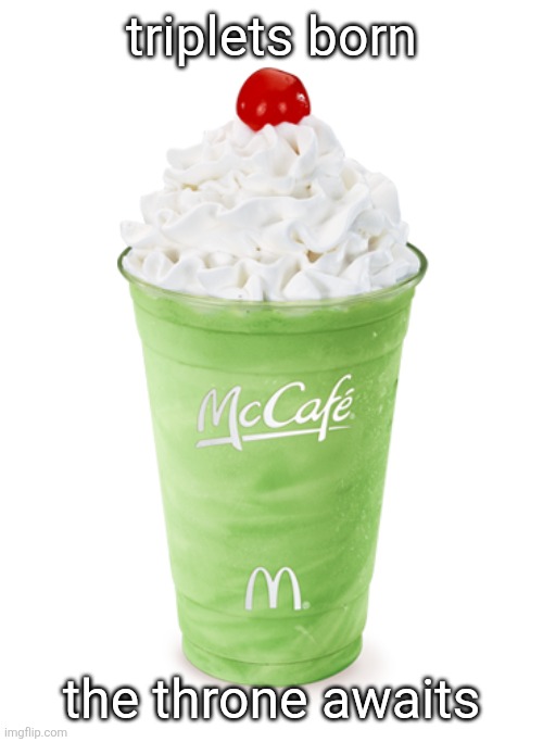 a seer warns of a deadly fate | triplets born; the throne awaits | image tagged in give up your children separate | made w/ Imgflip meme maker