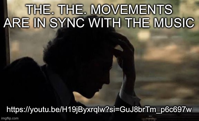 Forgot how great he was | THE. THE. MOVEMENTS ARE IN SYNC WITH THE MUSIC; https://youtu.be/H19jByxrqlw?si=GuJ8brTm_p6c697w | image tagged in mahler from mahler 1974 | made w/ Imgflip meme maker