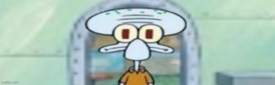 squidward staring | image tagged in squidward staring | made w/ Imgflip meme maker