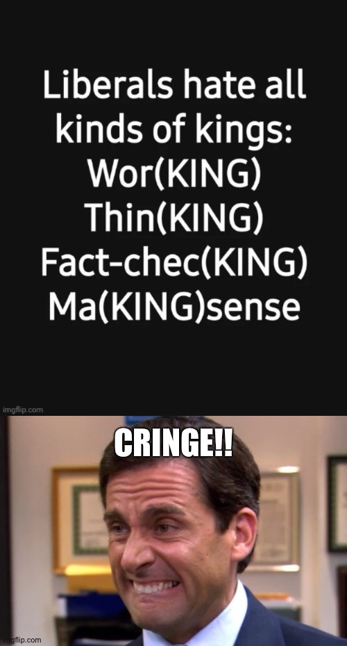 CRINGE!! | image tagged in cringe | made w/ Imgflip meme maker
