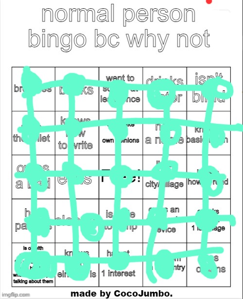 normal person bingo hehehe | image tagged in normal person bingo hehehe | made w/ Imgflip meme maker
