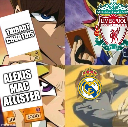 Liverpool 1-0 Madrid. Despite Courtois' heroics, L.F.C. has won it again. | THIBAUT COURTOIS; ALEXIS MAC ALLISTER | image tagged in yugioh card draw,liverpool,real madrid,champions league,soccer,football | made w/ Imgflip meme maker