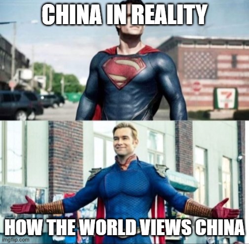 Is China really that bad? | CHINA IN REALITY; HOW THE WORLD VIEWS CHINA | image tagged in super perspective,china,ccp | made w/ Imgflip meme maker