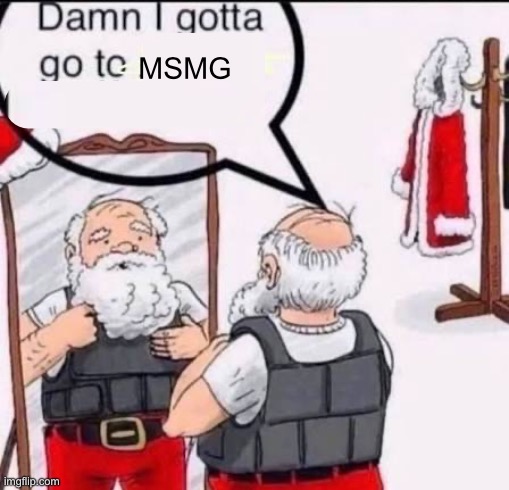 MSMG | made w/ Imgflip meme maker