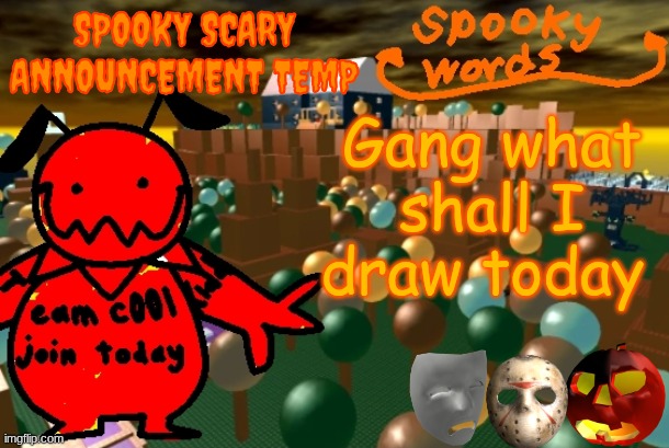 Hollyberry Cookie is scarily hot | Gang what shall I draw today | image tagged in hollyberry cookie is scarily hot | made w/ Imgflip meme maker