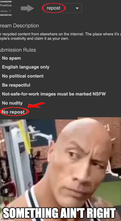 No repost; SOMETHING AIN'T RIGHT | made w/ Imgflip meme maker