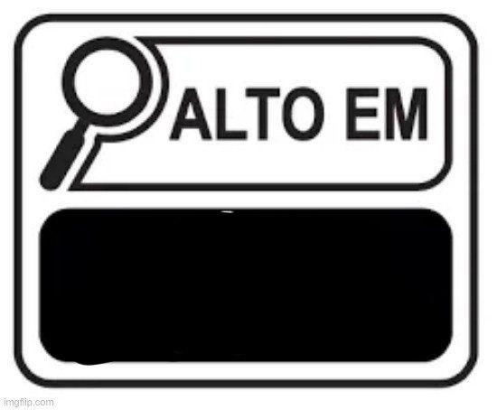 Alto Em Blank Meme Template