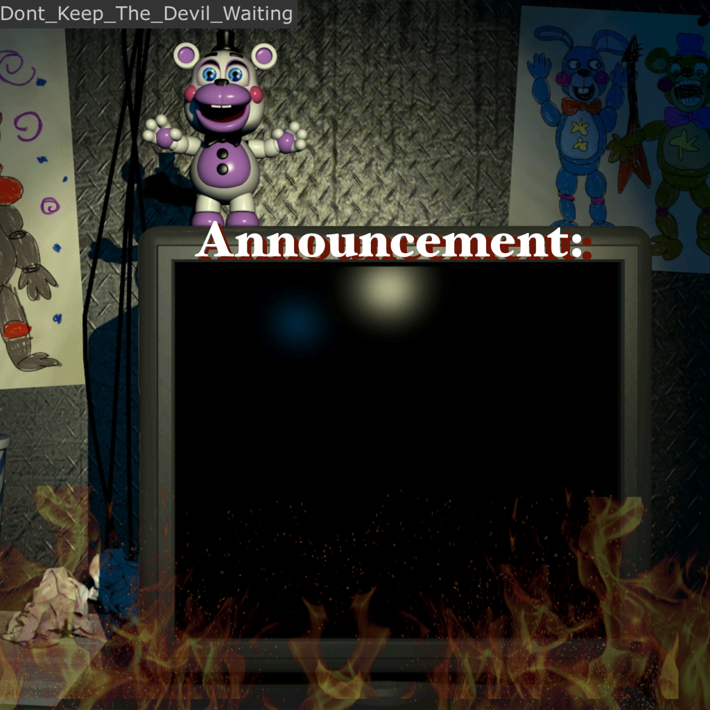 High Quality Dont_Keep_The_Devil_Waiting Announcement Temp Blank Meme Template