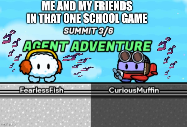 Stand off | ME AND MY FRIENDS IN THAT ONE SCHOOL GAME | image tagged in stand off,funny memes,memes,school,gaming | made w/ Imgflip meme maker