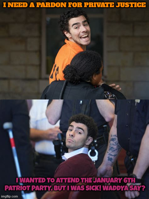 Bone spurs bone saws patriots and pardons | image tagged in bone spurs bone saws patriots and pardons,luigi mangione,private justice,january 6th patriots,1500 pardoned no review autopen | made w/ Imgflip meme maker