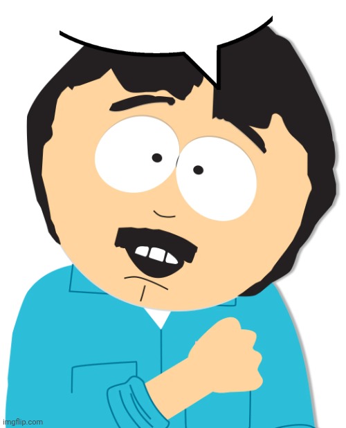 Happy Randy Marsh | image tagged in happy randy marsh | made w/ Imgflip meme maker