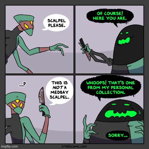 image tagged in stars,doctor,alien,scalpel,knife,rust | made w/ Imgflip meme maker