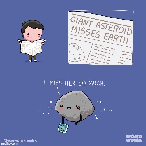 image tagged in newspaper,asteroid,earth,miss,sadness,oof | made w/ Imgflip meme maker