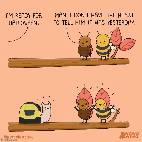image tagged in snail,halloween,ladybug,bee,leaves,costumes | made w/ Imgflip meme maker