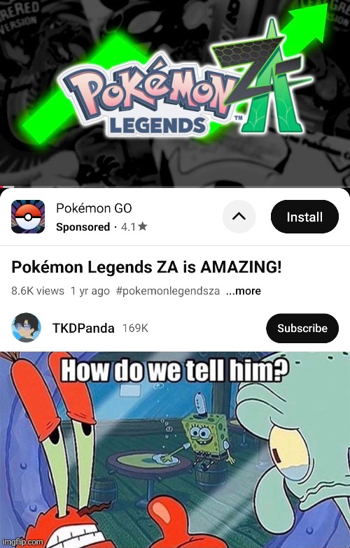 This is going to be a tricky one. | image tagged in how do we tell him,pokemon za | made w/ Imgflip meme maker