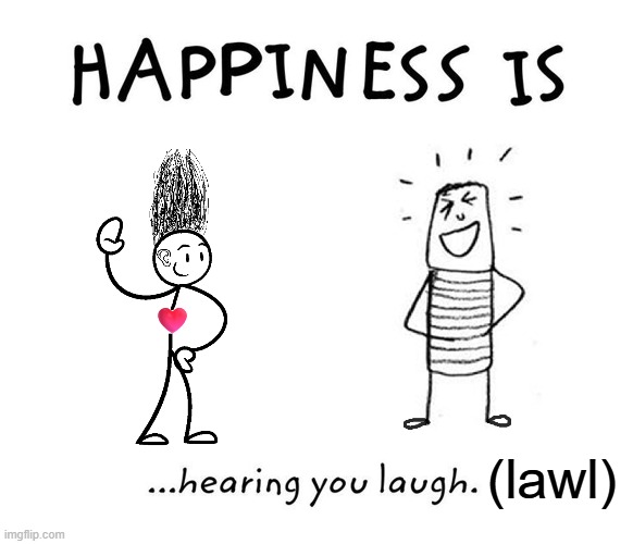 (lawl) | made w/ Imgflip meme maker