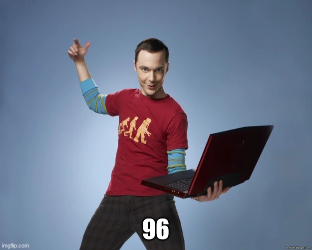 Young Sheldon computer | 96 | image tagged in young sheldon computer | made w/ Imgflip meme maker