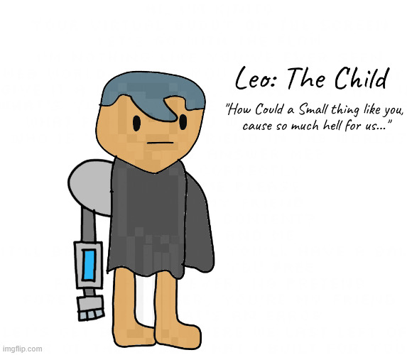 Meet Leo: The Child .- -. -.. / ... - . ...- . -. | made w/ Imgflip meme maker