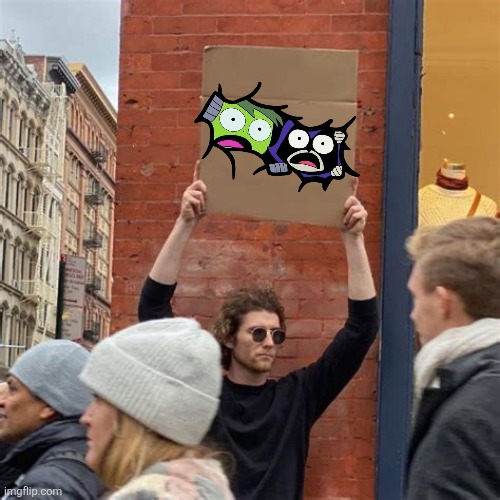 Beast boy & Raven breakthrough to our world | image tagged in man holding cardboard sign | made w/ Imgflip meme maker