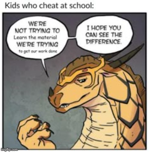 upvote for good grades | image tagged in wings of fire,school,67,memes,funny,funny memes | made w/ Imgflip meme maker