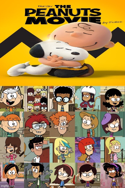 The Louds and The Others Loves The Peanuts Movie (2015) | image tagged in the loud and the others meet/love a blank meme | made w/ Imgflip meme maker