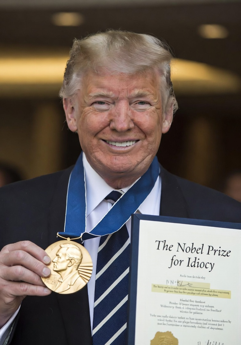 Donald Trump Nobel Prize for Idiocy MAGA Autocrat Blank Meme Template