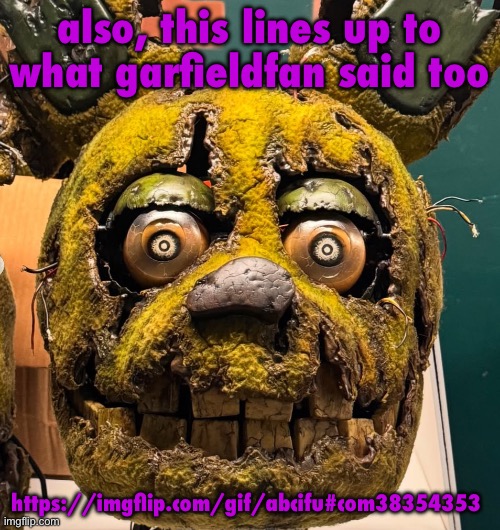 it definitely was garfieldfan behind the alts. i know it | also, this lines up to what garfieldfan said too; https://imgflip.com/gif/abcifu#com38354353 | image tagged in spingletap | made w/ Imgflip meme maker