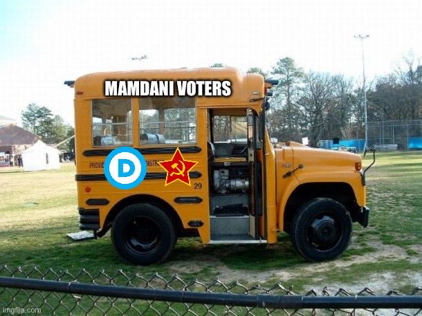 Short bus | MAMDANI VOTERS | image tagged in short bus | made w/ Imgflip meme maker