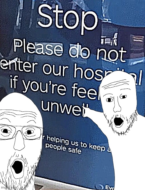 the amount of stupidity is above the roof | made w/ Imgflip meme maker