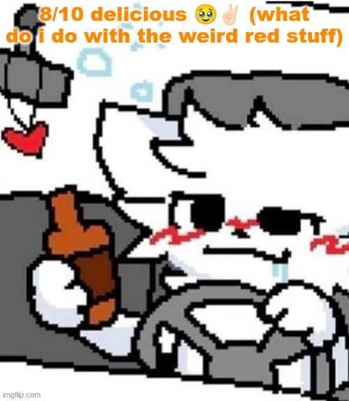 mmfmfmmfmfm.mmfm..mfgm.m..,,.., | 8/10 delicious 🥹✌🏻 (what do i do with the weird red stuff) | image tagged in mmfmfmmfmfm mmfm mfgm m | made w/ Imgflip meme maker