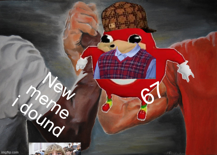 New was fond | New meme i dound; 67 | image tagged in memes,epic handshake | made w/ Imgflip meme maker
