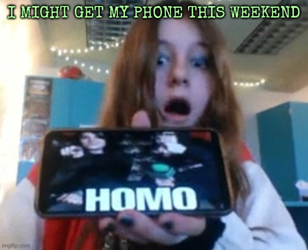 so I might be able to show y'all the Gerard way stickers on my chrome | I MIGHT GET MY PHONE THIS WEEKEND | image tagged in diamond homo | made w/ Imgflip meme maker