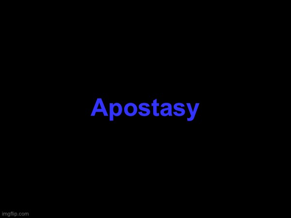 The Sadistic Immortal chapter 11: Apostasy | Apostasy | image tagged in the sadistic immortal | made w/ Imgflip meme maker