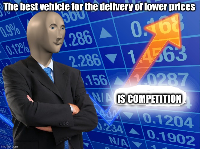 The Road to Prosperity was Paved by Covered Wagons | The best vehicle for the delivery of lower prices; IS COMPETITION | image tagged in empty stonks,capitalism | made w/ Imgflip meme maker