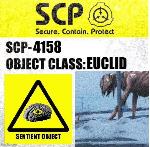 SCP - Big Charlie Label | 4158; EUCLID | image tagged in scp sign generator | made w/ Imgflip meme maker