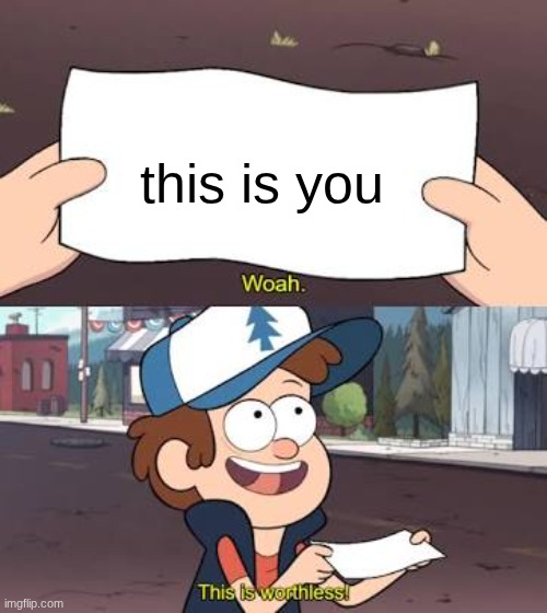 this your life | this is you | image tagged in wow this is useless | made w/ Imgflip meme maker