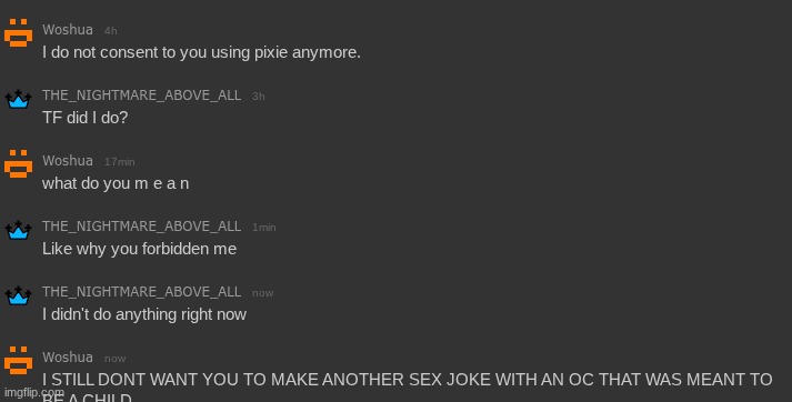 bro thinks I'ma let him keep using pixie after that | made w/ Imgflip meme maker