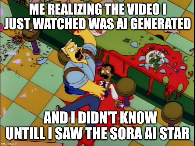 WHY | ME REALIZING THE VIDEO I JUST WATCHED WAS AI GENERATED; AND I DIDN'T KNOW UNTILL I SAW THE SORA AI STAR | image tagged in mendoza,ai,ai meme,relatable,why,funny | made w/ Imgflip meme maker