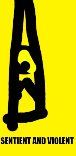 Sentient and Violent Blank Meme Template